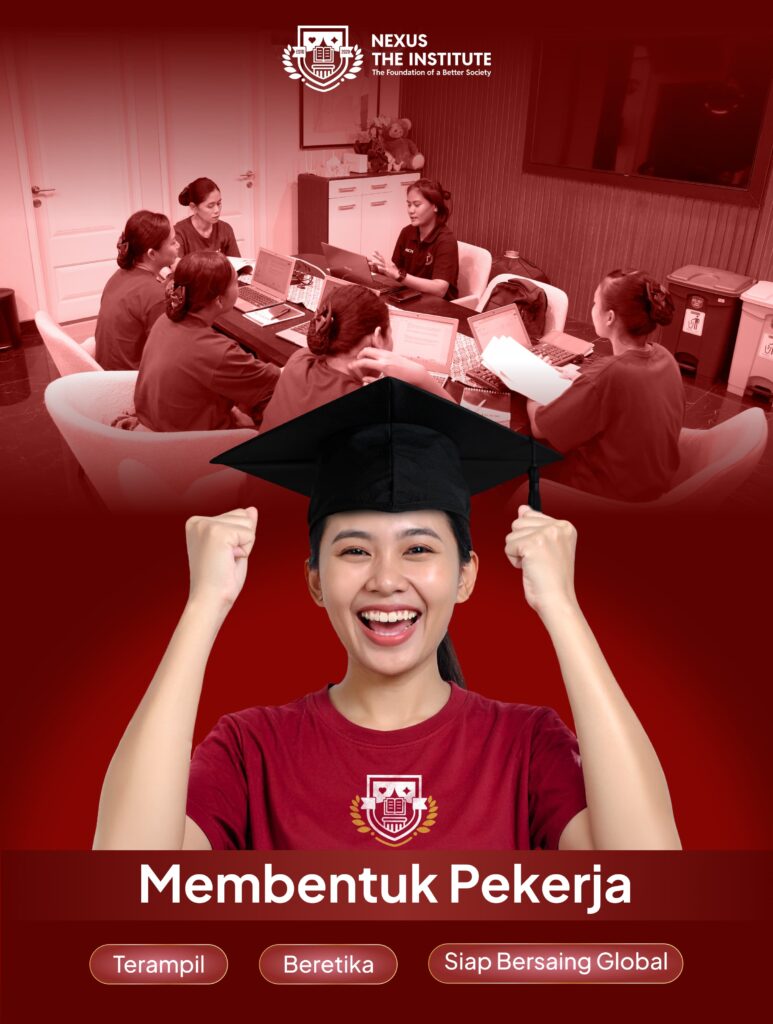 Pelatihan Vokasi Rumah Tangga Berkualitas: Kunci Karier Profesional Masa Depan di Nexus the Institute Membentuk Pekerja terampil beretika siap bersaing global di Nexus the Institute