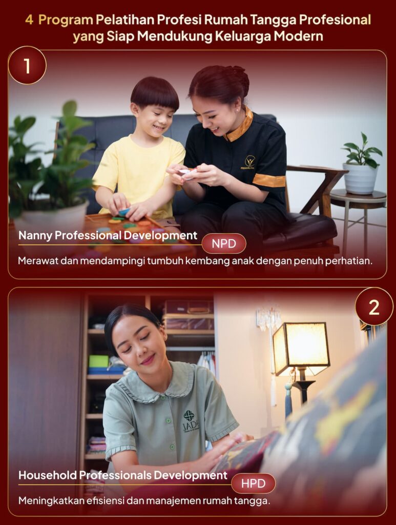Program Pelatihan Profesi Rumah Tangga Nanny Professional Development & Household Professionals Development